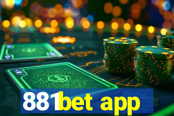 881bet app